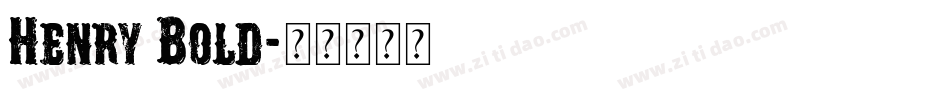 Henry Bold字体转换